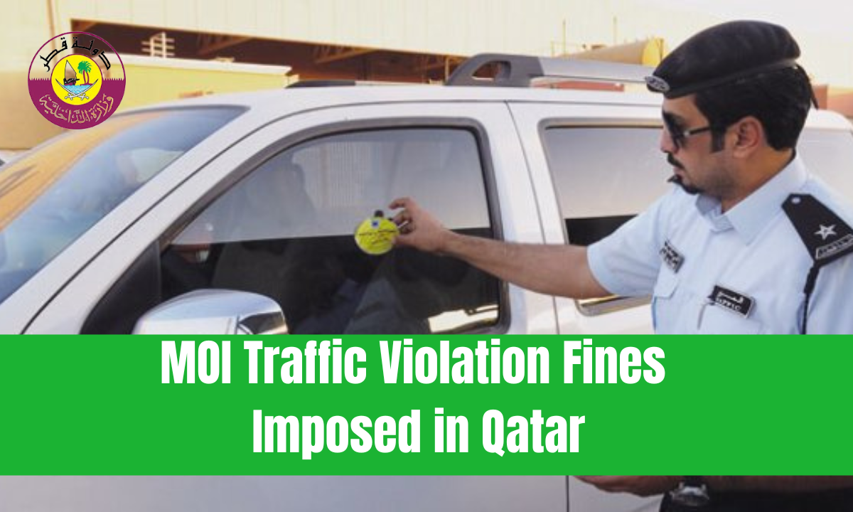 MOI Traffic Violation Fines Imposed in Qatar